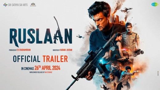 फिल्म रुस्लान का ट्रेलर जारी, सलमान खान ने की तारीफ